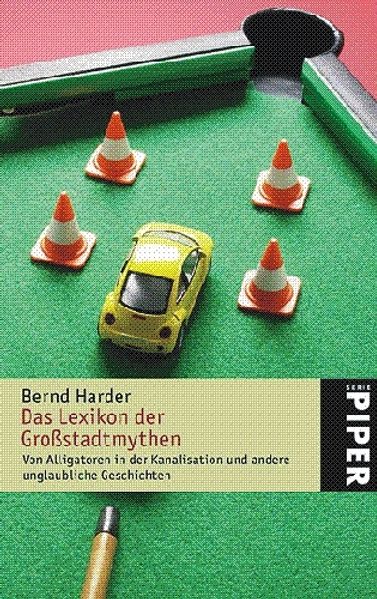 Das Lexikon der Grossstadtmythen