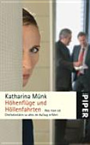Höhenflüge und Höllenfahrten