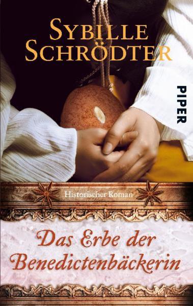Das Erbe der Benedictenbäckerin
