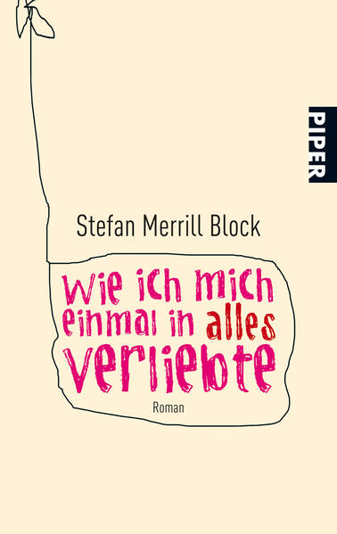 Wie ich mich einmal in alles verliebte