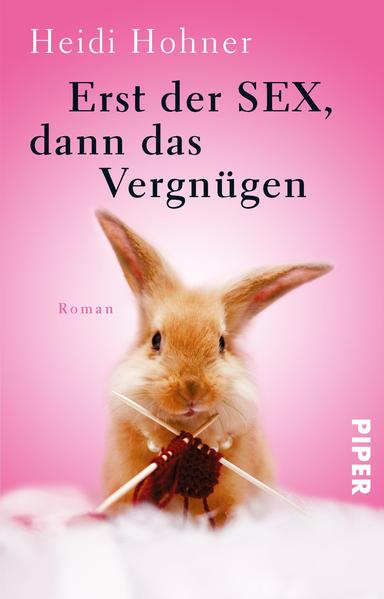 Erst der Sex, dann das Vergnügen