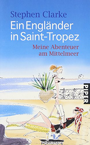 Ein Engländer in Saint-Tropez