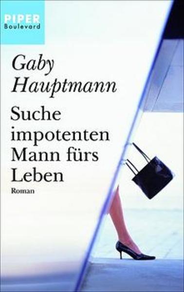 Suche impotenten Mann fürs Leben