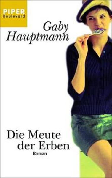 Die Meute der Erben