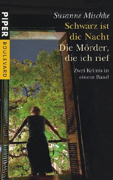 Schwarz ist die Nacht  /Die Mörder, die ich rief