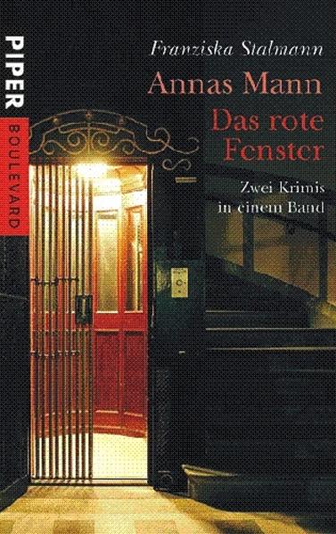 Annas Mann /Das rote Fenster