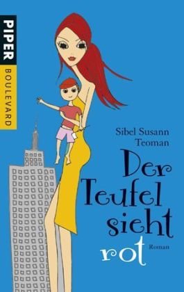 Der Teufel sieht rot