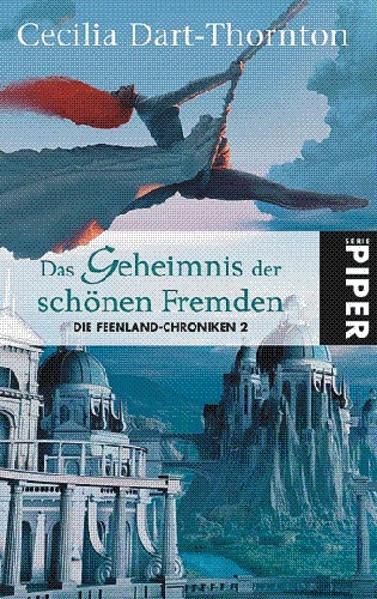 Das Geheimnis der schönen Fremden