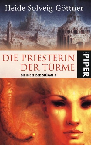 Die Priesterin der Türme