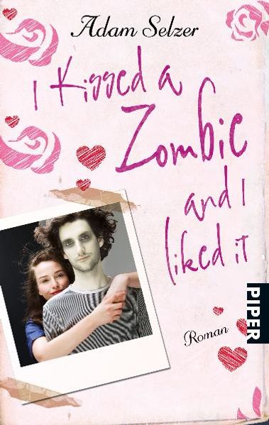 I kissed a zombie, and I liked it