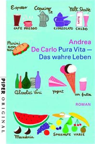 Pura Vita - Das wahre Leben