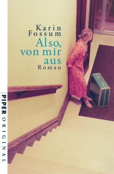 Also, von mir aus