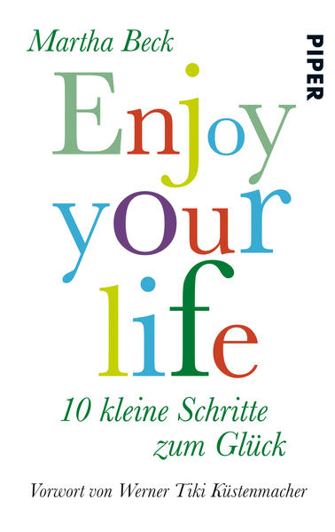 Enjoy your life