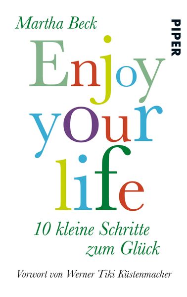 Enjoy your life