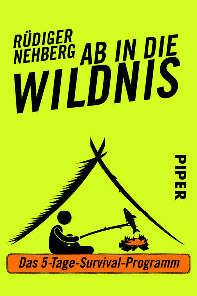 Ab in die Wildnis