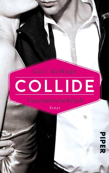 Collide - Unwiderstehlich