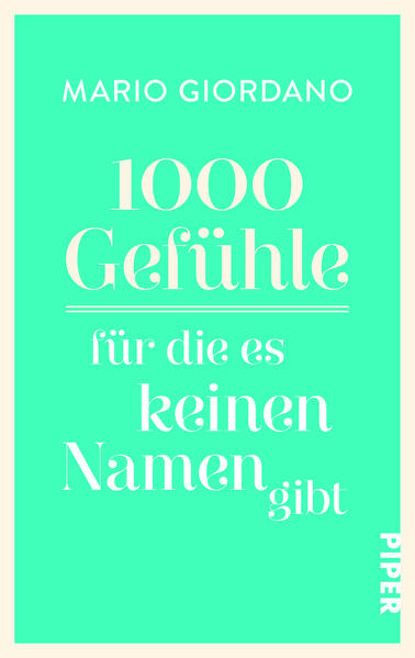 1000 Gefühle, für die es keinen Namen gibt
