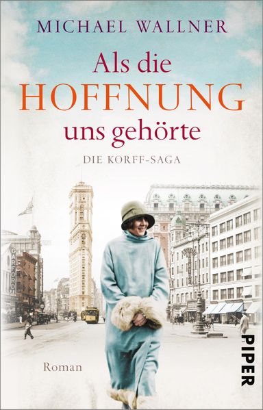 Als die Hoffnung uns gehörte