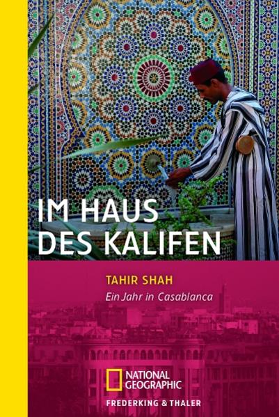 Im Haus des Kalifen