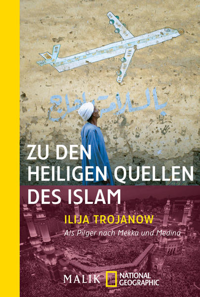 Zu den heiligen Quellen des Islam