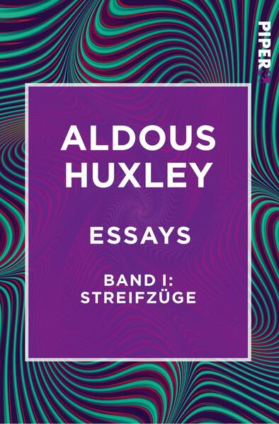 Essays – Band I: Streifzüge