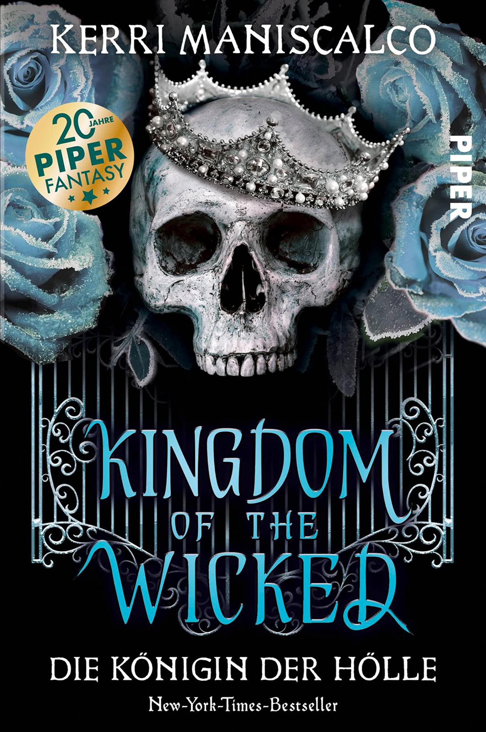 Kingdom of the Wicked (Kingdom of the Wicked 2): Die Königin der Hölle | Teil 2 der »Kingdom of the Wicked«-Reihe – prickelnde Romantasy mit Hexen und Dämonen