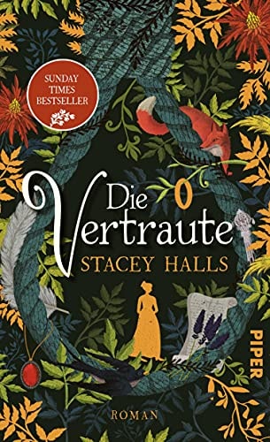 Die Vertraute: Roman | Zwei Frauenschicksale im Mittelalter – der große Sunday Times Bestseller