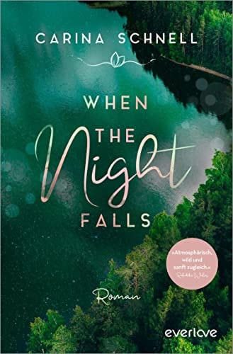 When the Night Falls (Sommer in Kanada 2): Roman
