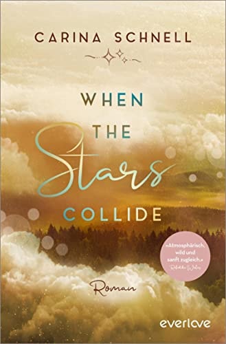 When the Stars Collide (Sommer in Kanada 3): Roman