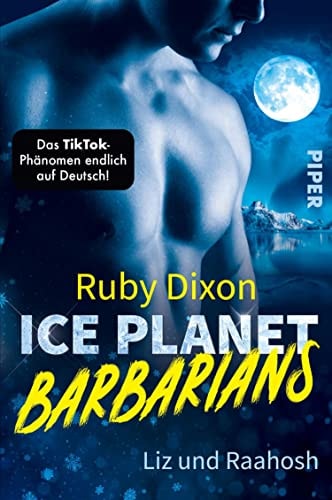 Ice Planet Barbarians – Liz und Raahosh (Ice Planet Barbarians 2): Roman