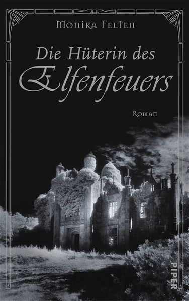 Die Hüterin des Elfenfeuers