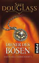 Diener des Bösen