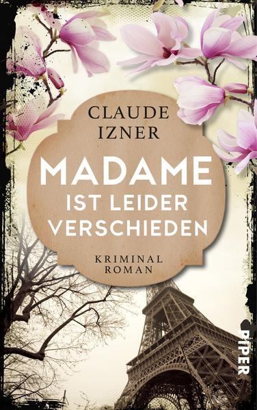 Madame ist leider verschieden
