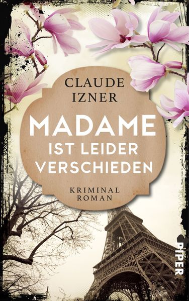 Madame ist leider verschieden