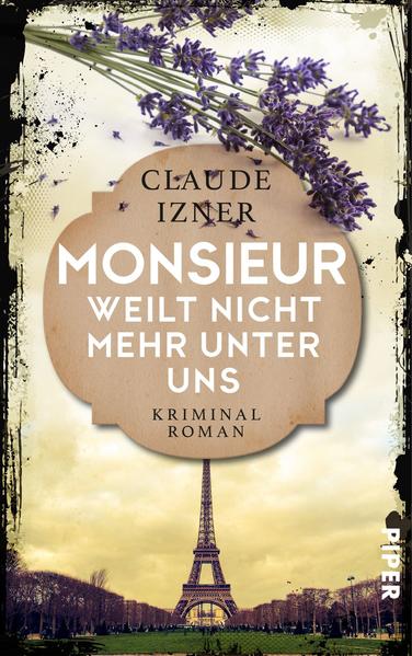 Monsieur weilt nicht mehr unter uns