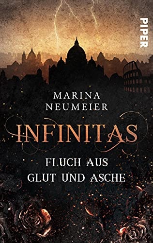 Infinitas – Fluch aus Glut und Asche (Gods of Ashes 1): Roman