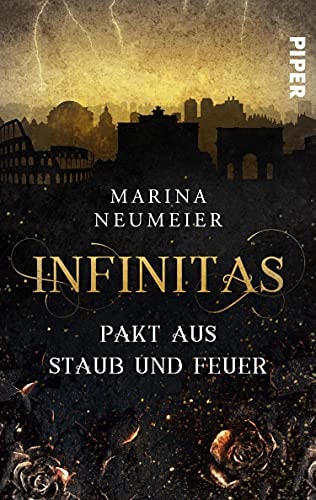 Infinitas – Pakt aus Staub und Feuer (Gods of Ashes 2): Roman