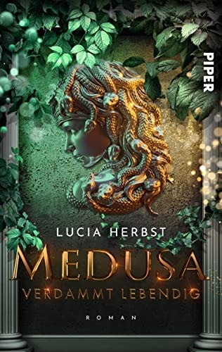 Verdammt lebendig: Medusa: Roman