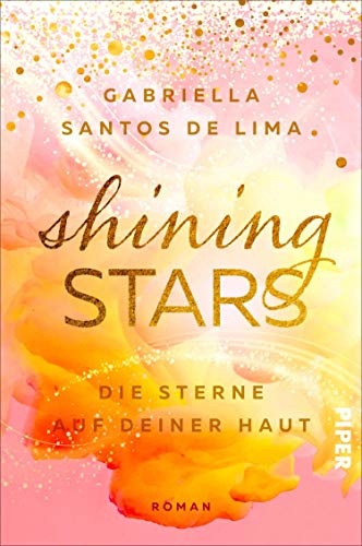 Shining Stars – Die Sterne auf deiner Haut (Above the Clouds 3): Roman