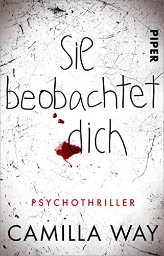 Sie beobachtet dich: Psychothriller