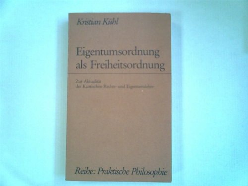 Eigentumsordnung als Freiheitsordnung