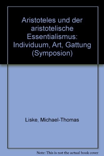 Aristoteles und der aristotelische Essentialismus