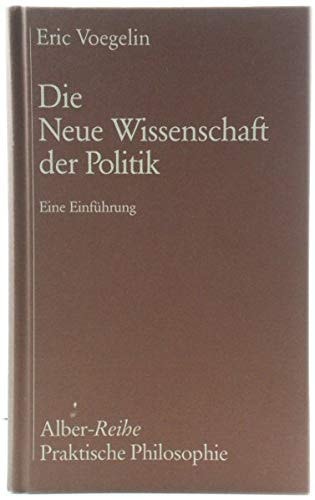 Die Neue Wissenschaft der Politik