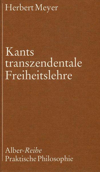 Kants transzendentale Freiheitslehre