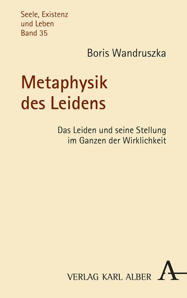 Metaphysik des Leidens