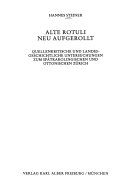 Alte Rotuli neu aufgerollt