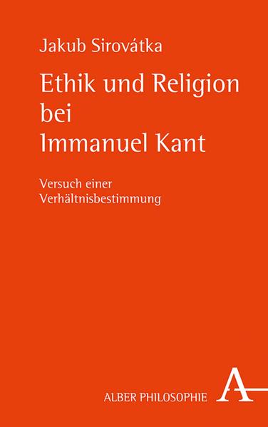 Ethik und Religion bei Immanuel Kant