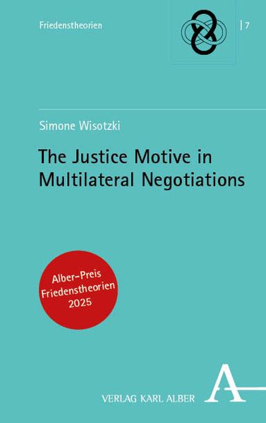 The Justice Motive in Multilateral Negotiations