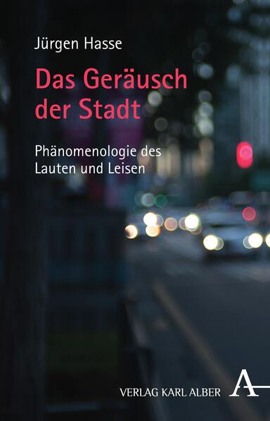Das Geräusch der Stadt