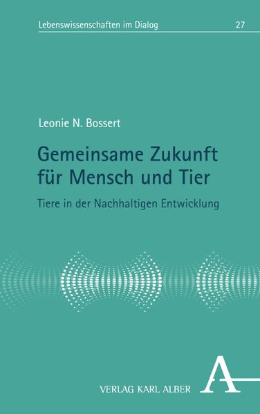 Gemeinsame Zukunft für Mensch und Tier